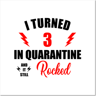 May Birthday Quarantine Shirt, Quarantine 3 Birthday, I Turned 3 in Quarantine 2020 T-Shirt Posters and Art